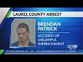 Man accused of unlawful imprisonment at Laurel County hotel