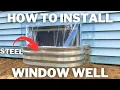 How To Install Window Well