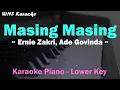 Download Lagu Ernie Zakri, Ade Govinda - Masing Masing (Karaoke Piano Female Lower Key)