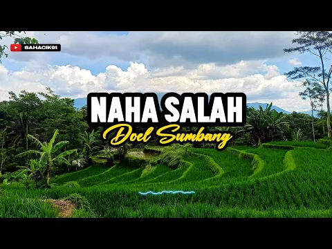 Download MP3 NAHA SALAH - DOEL SUMBANG