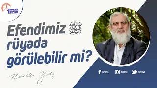 Efendimiz ﷺ rüyada görülebilir mi?