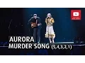 Download Lagu AURORA - MURDER SONG (5,4,3,2,1) - The 2015 Nobel Peace Prize Concert