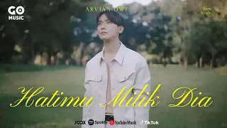 arvian dwi hatimu milik dia official music video 