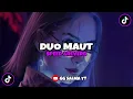 Download Lagu Dj duo maut (speed \u0026 reverb) 🎧 | gg salma yt