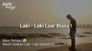 Download Jarang Di Temui Laki - Laki Seperti Ini MP3