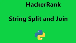 Hackerrank String Split and Join Solution - python Hackerrank Python
