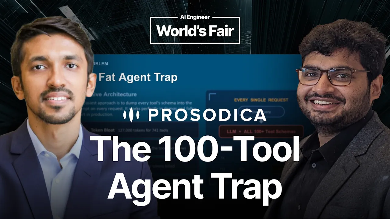 The 100-Tool Agent Is a Trap - Sohail Shaikh & Ankush Rastogi, Prosodica: video thumbnail
