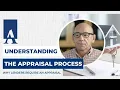Understanding the Appraisal Process Why Lenders Require an Appraisal
