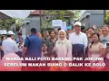 Download Lagu Sebelum Makan Siang \u0026 Balik Solo, Pak Jokowi Foto Bareng Warga Bali