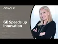 GE speeds up innovation with Oracle and Microsoft clouds