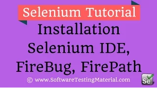 How to Download and Install Selenium IDE Fire Bug and Fire Path