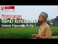 MENSYUKURI NIKMAT KEMERDEKAAN | Ustadz Fajarudin, S  Pd  I