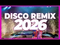 Lagu DJ MIX 2026 – Disco Remix Nonstop New Songs | DJ Remix Song 2025