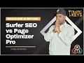 Surfer SEO vs Page Optimizer Pro Which One is Better