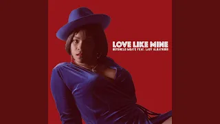 love like mine feat lady albatross 