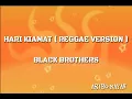 Download Lagu BLACK BROTHERS ( REGGAE VERSION )