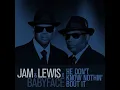 JIMMY JAM & TERRY LEWIS- HE DON'T KNOW NOTHING' BOUT IT (FT. BABY FACE)