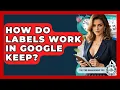 How Do Labels Work In Google Keep - The Time Management Pro