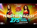 Download Lagu Nachi Nachi: Street Dancer 3D |Varun D, Shraddha K, Nora F| Neeti M,Dhvani B,Millind G | SachinJigar