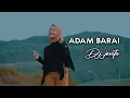 Download Lagu ADAMBARAI DJ JOVITA