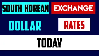 SOUTH KOREAN WON EXCHANGE RATES 17 July 2024