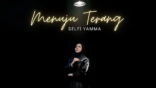 selfi yamma menuju terang
