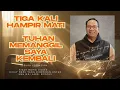 Download Lagu Tiga Kali Hampir Mati — Tuhan Memanggil Saya Kembali, sebuah Kesaksian Romo Didiek.