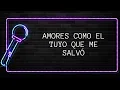 Funky - Amores como el tuyo (Karaoke)