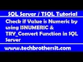 Check if Value is Numeric by using ISNUMERIC TRY - Convert Function in SQL Server