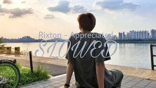 Download Rixton - Appreciated (SLOWED) MP3