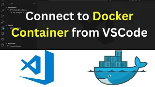 How to Connect to Docker Container from VScode Docker in VSCode