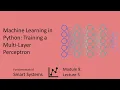 Machine Learning in Python Training a Multi-Layer Perceptron