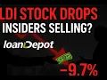 LDI Stock Falls 9 7 Insider Selling Profit Taking Explained