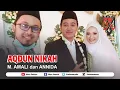 Download Lagu AQDUN NIKAH M.AMALI dan ANNIDA ULYA