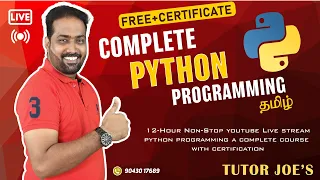 Complete Python Programming in Tamil 12-Hour Live Stream with Free Certificate - Tutor Joe s