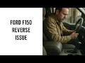 Ford F150 Wont Go In Reverse