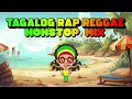Download Lagu Best Of Tagalog Rap Reggae Remix| |Nonstop Mix| |Pinoy Hip hop Reggae Mix| |Dj Jhanzkie