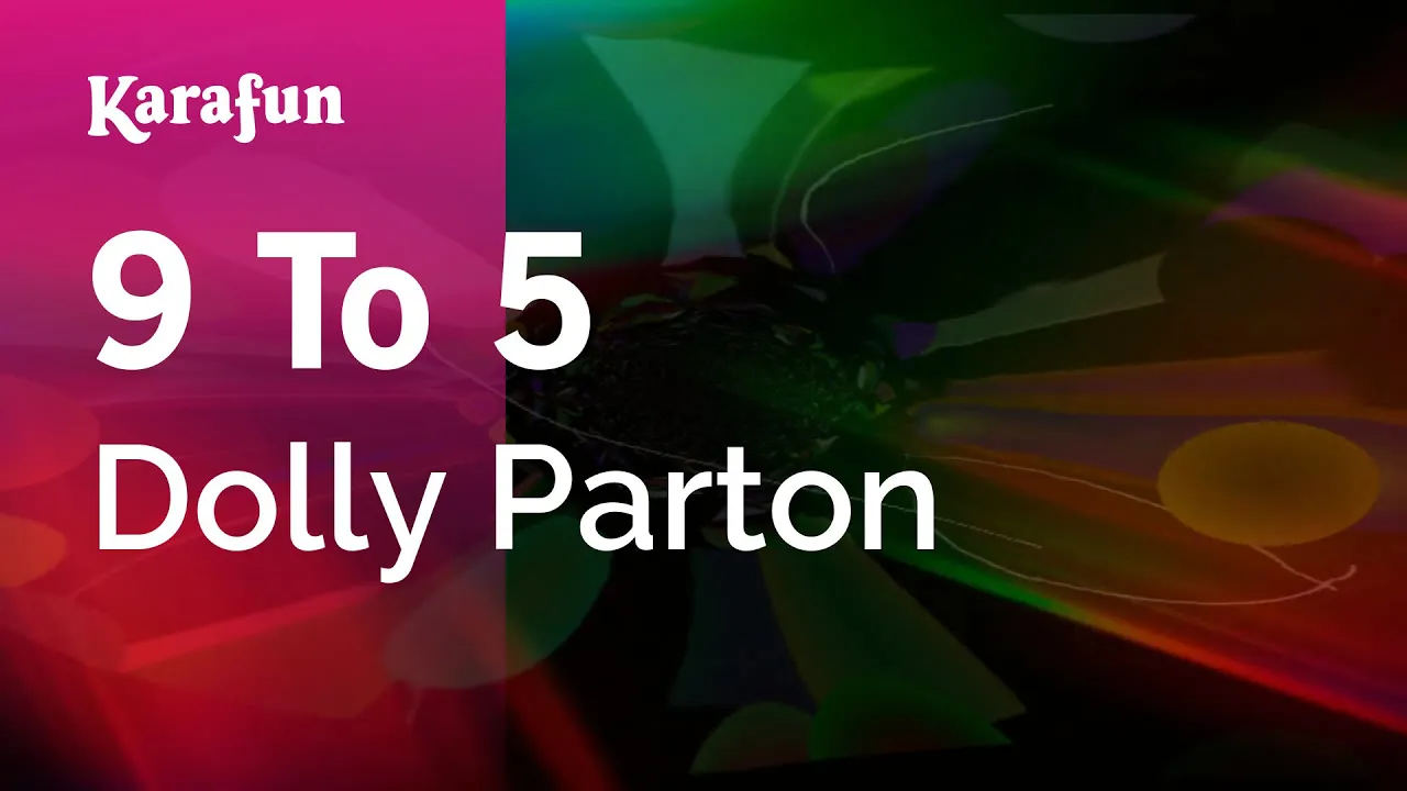 9 to 5 - Dolly Parton | Karaoke Version | KaraFun