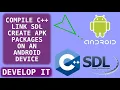 Compile C Link SDL Create APK Packages On An Android Tablet Phone Using C4droid