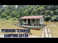 Lagu Kehidupan Kampung Dayak Yang Kini Hanya Dihuni 2 Warga Saja. Muara Sikui, Pedalaman Sungai Teweh