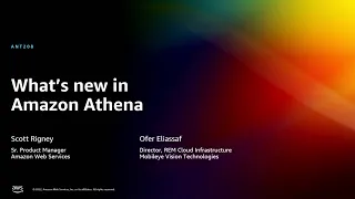 AWS re:Invent 2022 - What’s new in Amazon Athena (ANT208)
