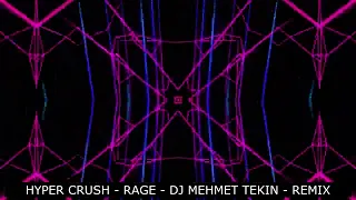 Download Dj Mehmet Tekin - Rage - Remix MP3