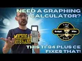 The Best Graphing Calculator - TI 84 Plus CE