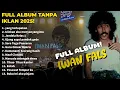 Download Lagu KUMPULAN LAGU IWAN FALS FULL ALBUM TERBARU 2025!!!