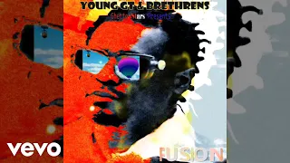 Young GT Don T Go A Stray Official Audio Ft Sizzla Kalonji 