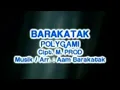 Download Lagu POLIGAMI-BARAKATAK (OFFICIAL ALLBUM)