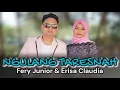NGULANG TARESNAH | FERY JUNIOR \u0026 ERISA CLAUDIA