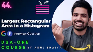 Largest Rectangular in Histogram Maximum Rectangular Area in a Histogram DSA-One Course