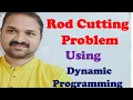 Rod Cutting Problem using Dynamic Programming DAA Data Structures And Algorithms