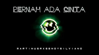 Download PERNAH ADA CINTA | MartinusR ft Sendy Silviano ( Official Audio ) MP3